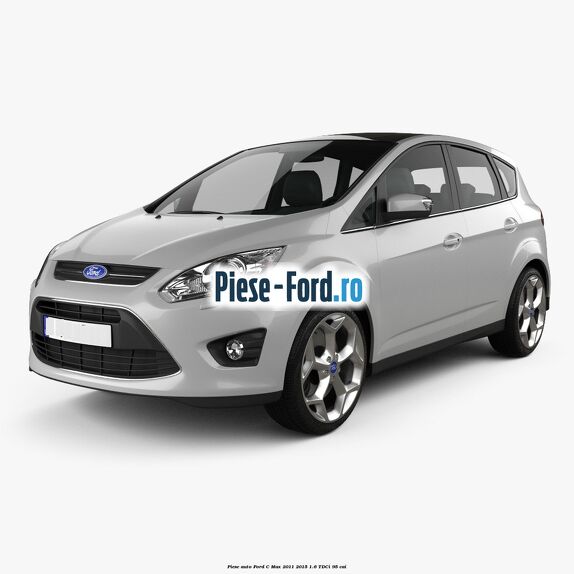 Piese auto Ford C-Max 2011-2015 1.6 TDCi 95 cai