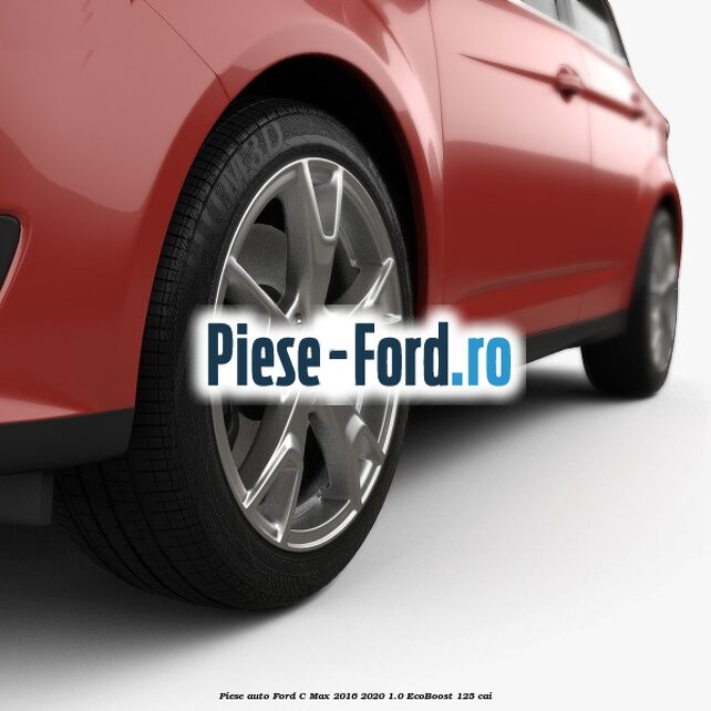 Piese auto Ford C-Max 2016-2020 1.0 EcoBoost 125 cai
