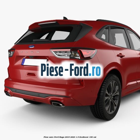 Piese auto Ford Kuga 2019-2023 1.5 EcoBoost 150 cai