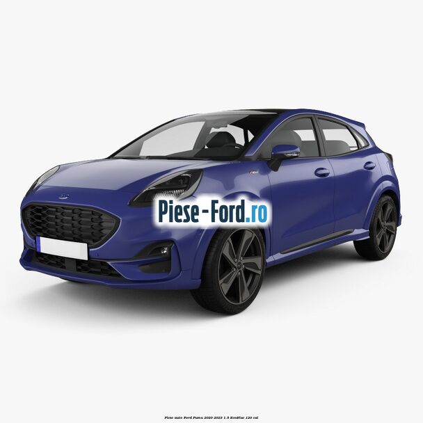 Piese auto Ford Puma 2020-2023 1.5 EcoBlue 120 cai