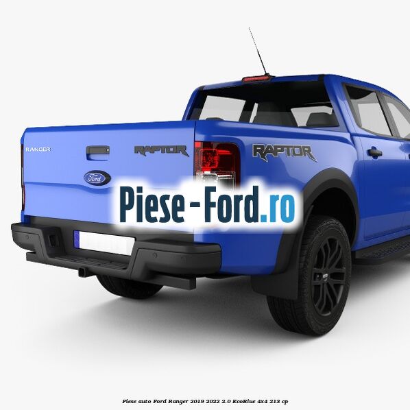 Piese auto Ford Ranger 2019-2022 2.0 EcoBlue 4x4 213 cp | Piese-Ford.ro Piese auto Ford Ranger 2019-2022 2.0 EcoBlue 4x4 213 cp