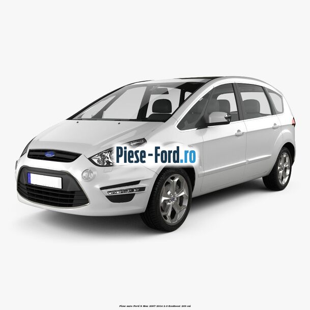 Piese auto Ford S-Max 2007-2014 2.0 EcoBoost 203 cai