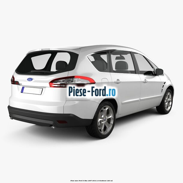 Piese auto Ford S-Max 2007-2014 2.0 EcoBoost 240 cai