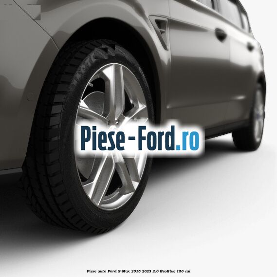 Piese auto Ford S-Max 2015-2023 2.0 EcoBlue 150 cai