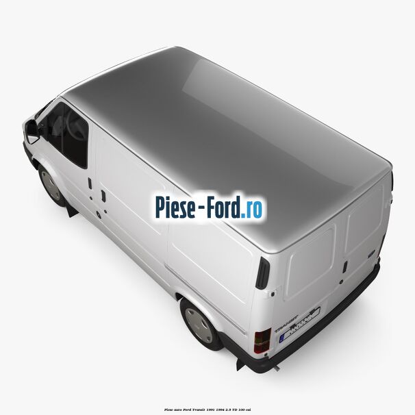 Piese auto Ford Transit 1991-1994 2.5 TD 100 cai