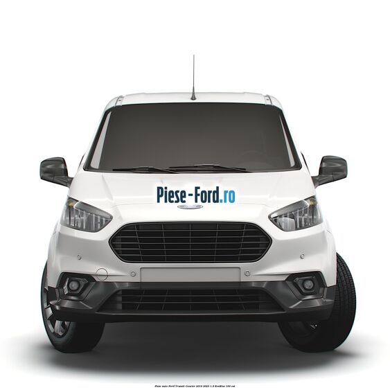 Piese auto Ford Transit Courier 2019-2023 1.5 EcoBlue 100 cai