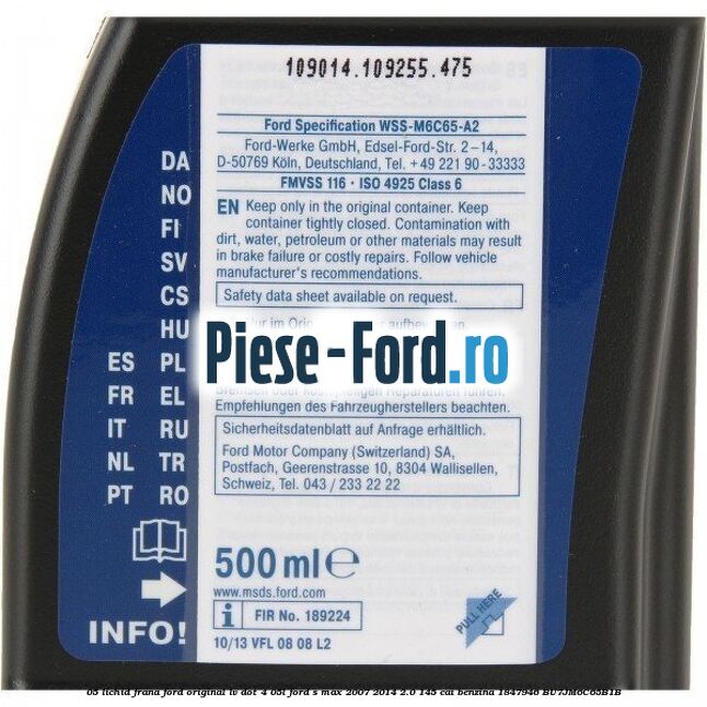 0,5 Lichid Frana Ford Original LV Dot 4 0,5L Ford S-Max 2007-2014 2.0 145 cai benzina