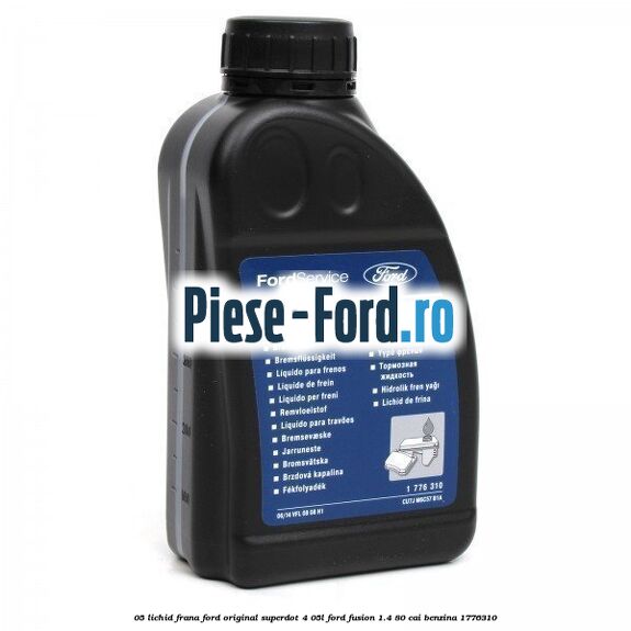 0,5 Lichid frana Ford Original SuperDot 4 0,5L Ford Fusion 1.4 80 cai