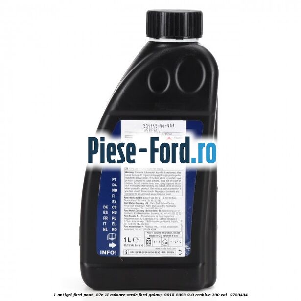 1 Antigel Ford POAT -37C 1L culoare verde Ford Galaxy 2015-2023 2.0 EcoBlue 190 cai  #B7E05F3C58
