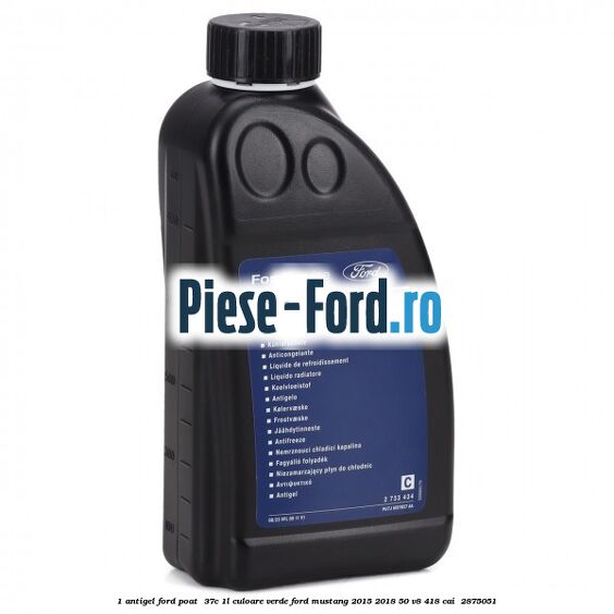 1 Antigel Ford POAT -37C 1L culoare verde Ford Mustang 2015-2018 5.0 V8 418 cai #B9ECF685E1