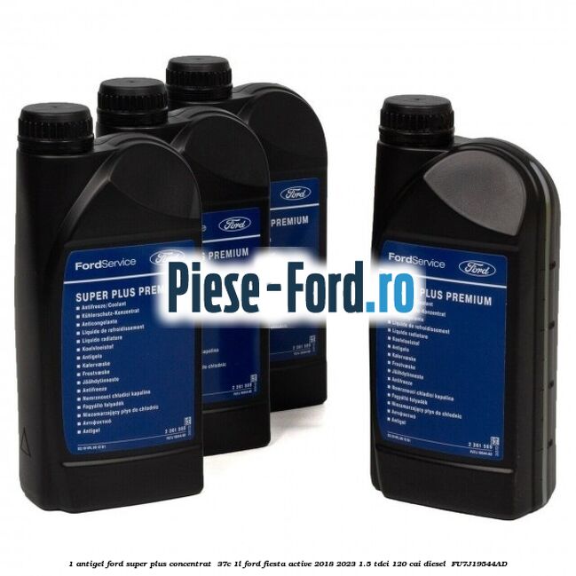 1 Antigel Ford Super Plus Concentrat -37C 1L Ford Fiesta Active 2018-2023 1.5 TDCi 120 cai diesel #FC990C5D48