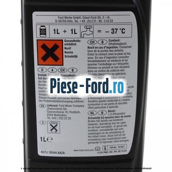 1 Antigel Ford Super Plus Concentrat -37C 1L Ford Focus 2011-2014 1.6 EcoBoost 150 cai benzina #DCD875B310
