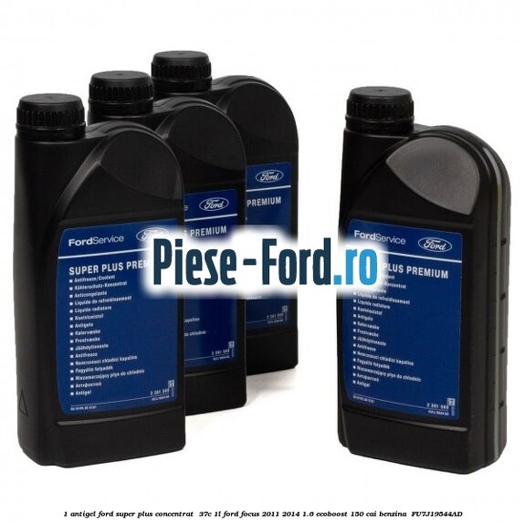 1 Antigel Ford Super Plus Concentrat -37C 1L Ford Focus 2011-2014 1.6 EcoBoost 150 cai benzina #DCD875B310