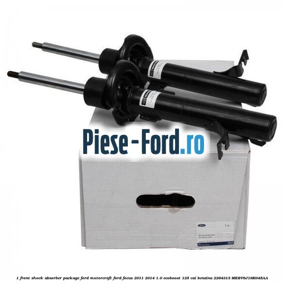 1 Front shock absorber package Ford Motorcraft Ford Focus 2011-2014 1.0 EcoBoost 125 cai benzina #26B84419AB