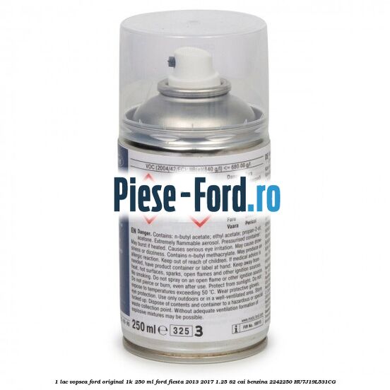 1 Lac vopsea Ford original 1K 250 ml Ford Fiesta 2013-2017 1.25 82 cai benzina