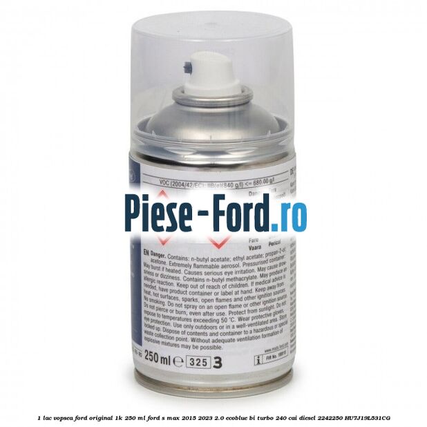 1 Lac vopsea Ford original 1K 250 ml Ford S-Max 2015-2023 2.0 EcoBlue Bi-Turbo 240 cai diesel #7637A7ABBF