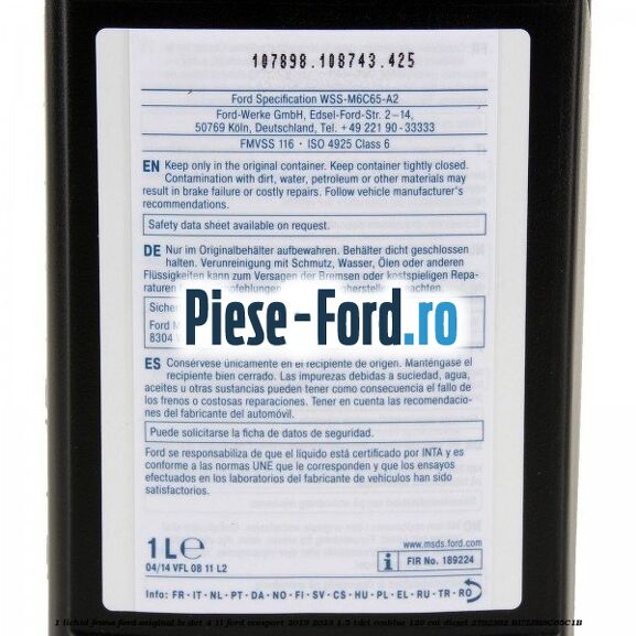 1 Lichid Frana Ford Original LV Dot 4 1L Ford EcoSport 2019-2023 1.5 TDCi EcoBlue 120 cai diesel #EBB6C619EC