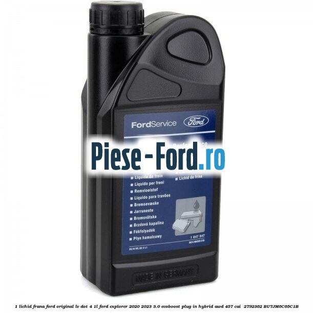 1 Lichid Frana Ford Original LV Dot 4 1L Ford Explorer 2020-2023 3.0 EcoBoost Plug-in Hybrid AWD 457 cai #FB22930DD2 1 Lichid Frana Ford Original LV Dot 4 1L Ford Explorer 2020-2023 3.0 EcoBoost Plug-in Hybrid AWD 457 cai #FB22930DD2