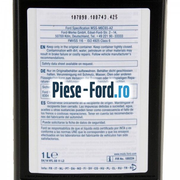 1 Lichid Frana Ford Original LV Dot 4 1L Ford Galaxy 2000-2006 2.3 16V 140 cai  #246F4388C8