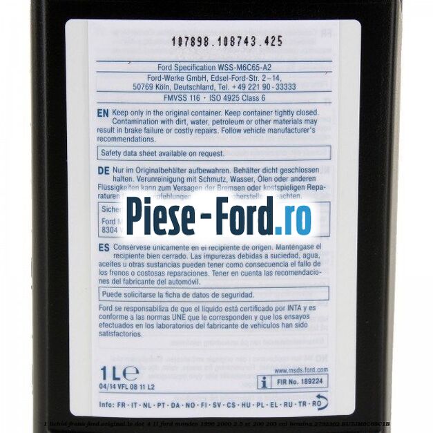 1 Lichid Frana Ford Original LV Dot 4 1L Ford Mondeo 1996-2000 2.5 ST 200 205 cai benzina #321E7A6C83
