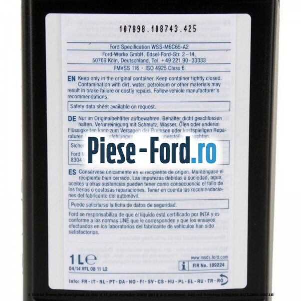 1 Lichid Frana Ford Original LV Dot 4 1L Ford Mondeo 2008-2014 2.0 EcoBoost 240 cai benzina #12908C7E53