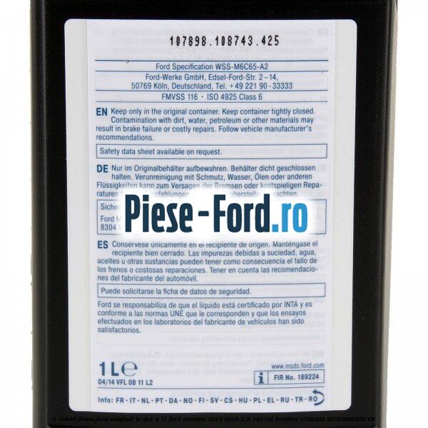 1 Lichid Frana Ford Original LV Dot 4 1L Ford Mondeo 2014-2018 2.5 149 cai benzina #2BD9C2A71B