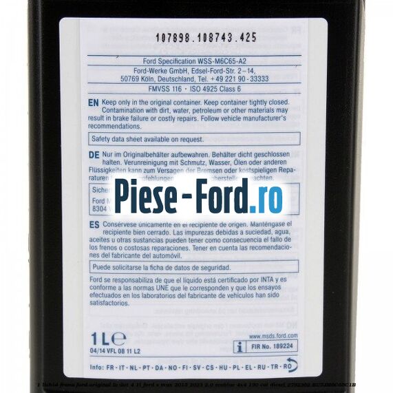 1 Lichid Frana Ford Original LV Dot 4 1L Ford S-Max 2015-2023 2.0 EcoBlue 4x4 190 cai diesel #929AE33644