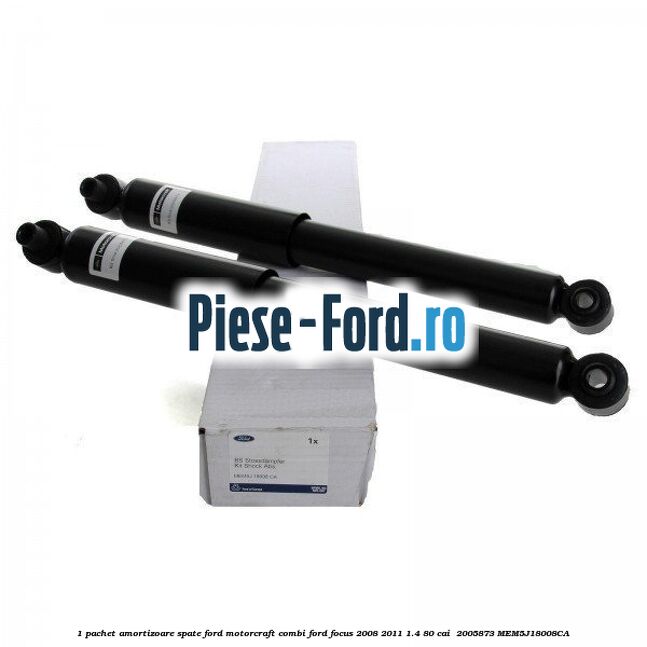 1 Pachet amortizoare spate Ford Motorcraft combi Ford Focus 2008-2011 1.4 80 cai #0B3E6CB903 1 Pachet amortizoare spate Ford Motorcraft combi Ford Focus 2008-2011 1.4 80 cai #0B3E6CB903