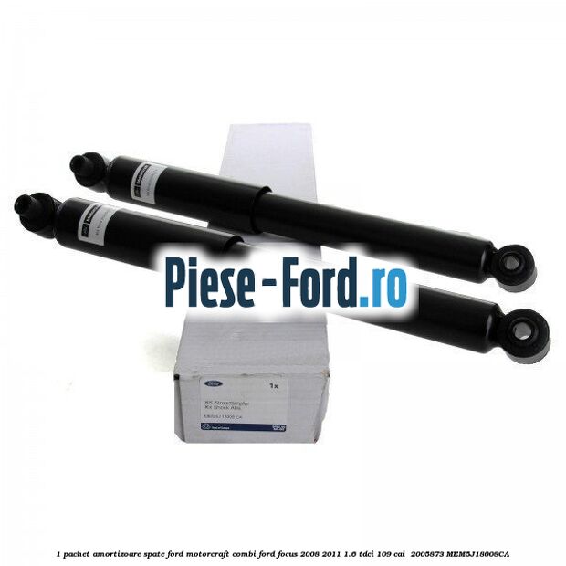 1 Pachet amortizoare spate Ford Motorcraft combi Ford Focus 2008-2011 1.6 TDCi 109 cai  #2A4639DEC6