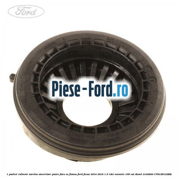 1 Pachet rulment sarcina amortizor punte fata cu flansa Ford Focus 2014-2018 1.5 TDCi ECOnetic 105 cai diesel #97D8E048E5