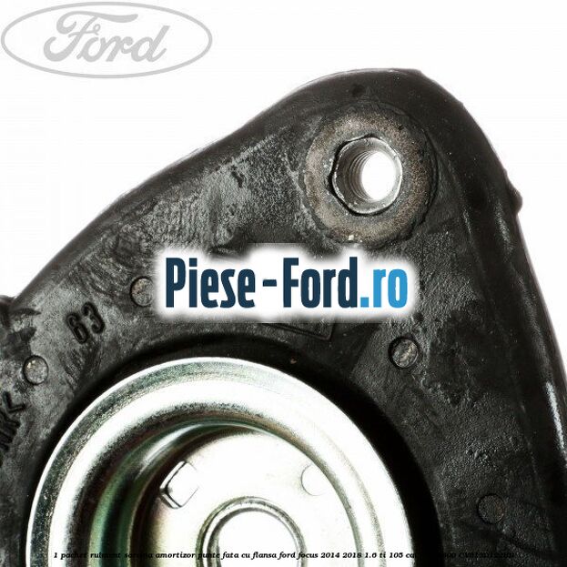 1 Pachet rulment sarcina amortizor punte fata cu flansa Ford Focus 2014-2018 1.6 Ti 105 cai  #43B39B5F3F