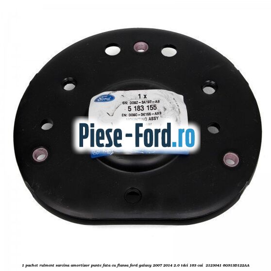 1 Pachet rulment sarcina amortizor punte fata cu flansa Ford Galaxy 2007-2014 2.0 TDCi 163 cai  #8EAB553CB7