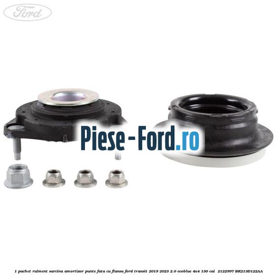 1 Pachet rulment sarcina amortizor punte fata cu flansa Ford Transit 2019-2023 2.0 EcoBlue 4x4 130 cai  #941439CF58