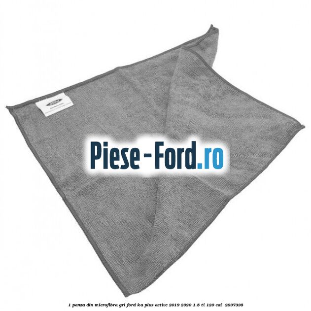 1 Panza din microfibra gri Ford Ka plus Active 2019-2020 1.5 Ti 120 cai  #A90BBFD294