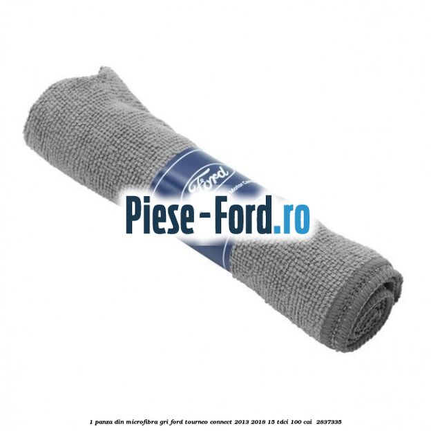 1 Panza din microfibra gri Ford Tourneo Connect 2013-2018 1.5 TDCi 100 cai #9F11355510