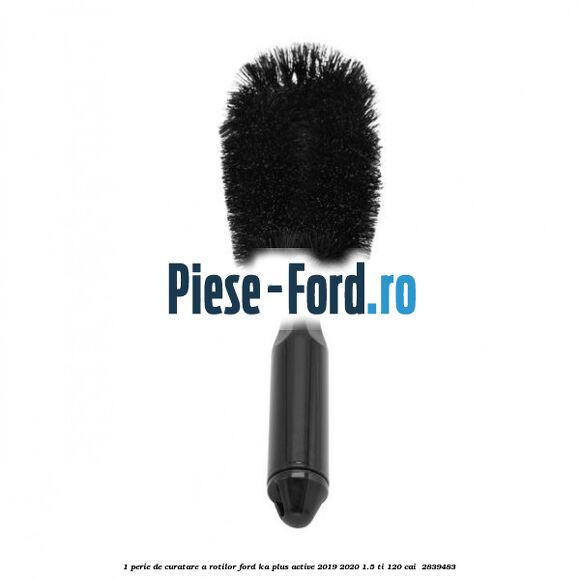 1 Perie de curatare a rotilor Ford Ka plus Active 2019-2020 1.5 Ti 120 cai  #B377B9381B