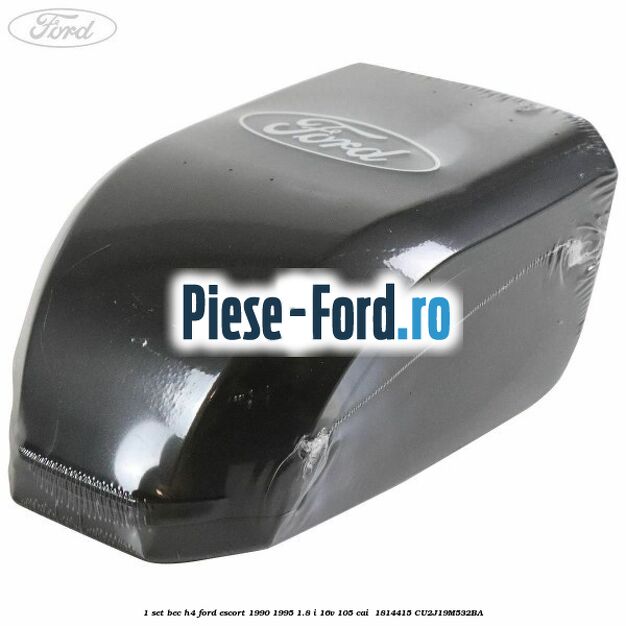 1 Set bec H4 Ford Escort 1990-1995 1.8 i 16V 105 cai  #A77A71B0FB