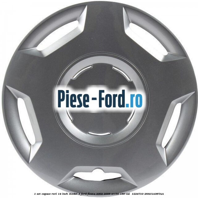 1 Set capace roti 14 inch model 3 Ford Fiesta 2002-2005 ST150 150 cai  #FFC6FCA925