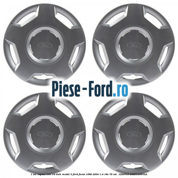 1 Set capace roti 14 inch model 3 Ford Focus 1998-2004 1.4 16V 75 cai  #8CD1B70846