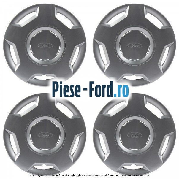 1 Set capace roti 14 inch model 3 Ford Focus 1998-2004 1.8 TDCi 100 cai  #CF8AAD9503