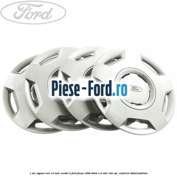 1 Set capace roti 14 inch model 3 Ford Focus 1998-2004 1.8 TDCi 100 cai  #CF8AAD9503