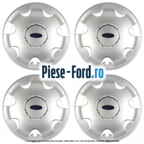 1 Set capace roti 15 inch Ford Mondeo 1996-2000 1.8 i 115 cai benzina
