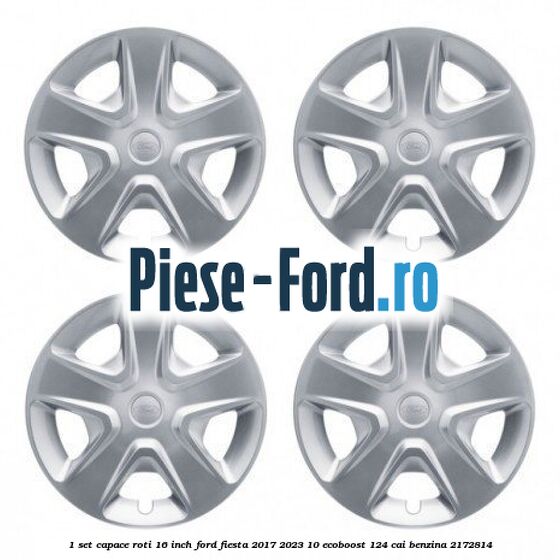 1 Set capace roti 16 inch Ford Fiesta 2017-2023 1.0 EcoBoost 124 cai #3C20DA6459