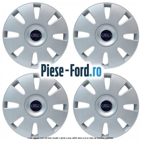 1 Set capace roti 16 inch model 1 Ford S-Max 2007-2014 2.5 ST 220 cai