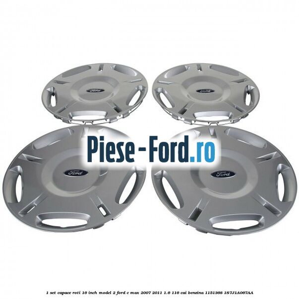 1 Set capace roti 16 inch model 2 Ford C-Max 2007-2011 1.6 116 cai benzina #27DCD297A4
