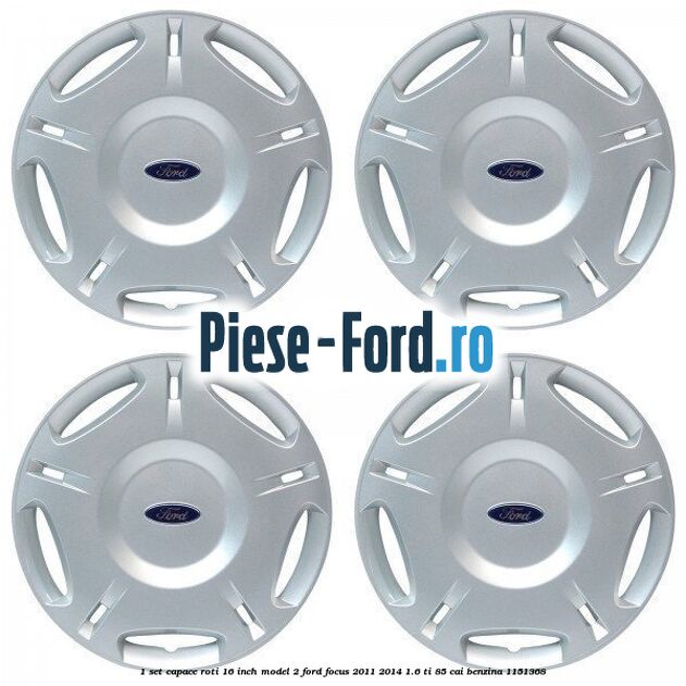 1 Set capace roti 16 inch model 2 Ford Focus 2011-2014 1.6 Ti 85 cai