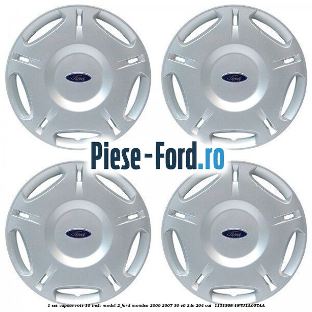 1 Set capace roti 16 inch model 2 Ford Mondeo 2000-2007 3.0 V6 24V 204 cai #3F0A0E5FF8