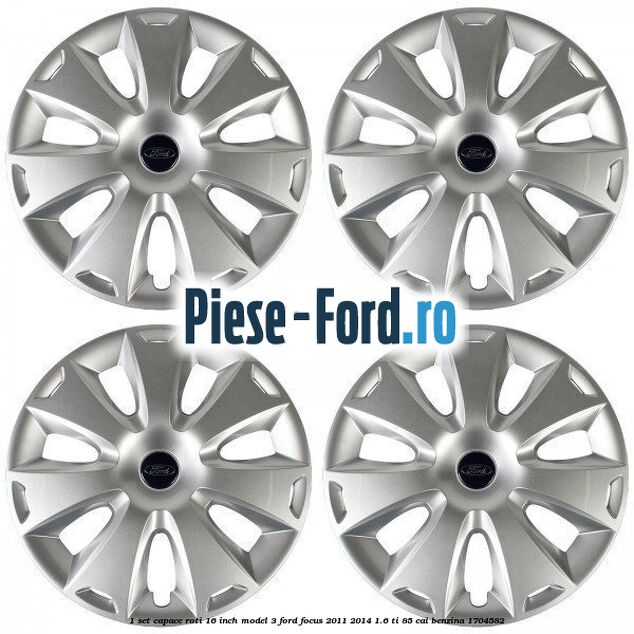 1 Set capace roti 16 inch model 3 Ford Focus 2011-2014 1.6 Ti 85 cai