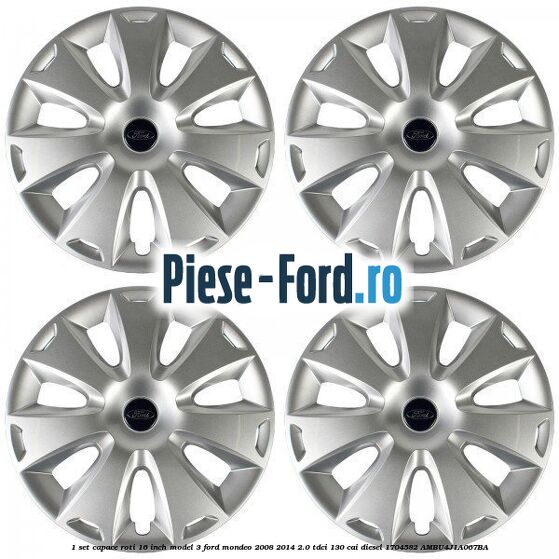 1 Set capace roti 16 inch model 3 Ford Mondeo 2008-2014 2.0 TDCi 130 cai diesel #74CE2983C8