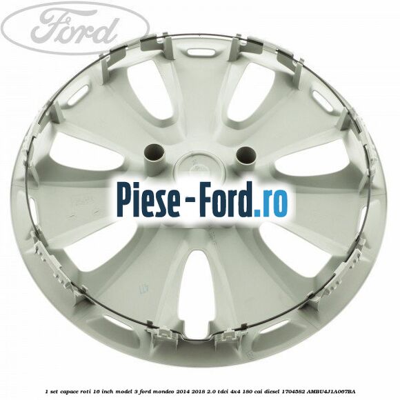 1 Set capace roti 16 inch model 3 Ford Mondeo 2014-2018 2.0 TDCi 4x4 180 cai diesel #4300527DDA